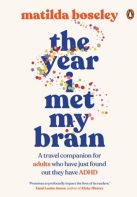 the year i met my brain